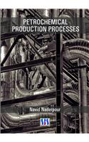 Petrochemical Production Processes