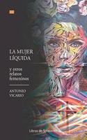 mujer líquida y otros relatos femeninos