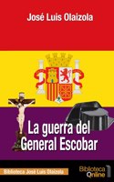 La guerra del General Escobar