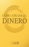 Como atraer el dinero