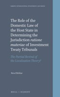 Role of the Domestic Law of the Host State in Determining the Jurisdiction Ratione Materiae of Investment Treaty Tribunals