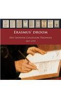 Erasmus' Droom. Het Leuvense Collegium Trilingue. 1517-1797