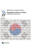Regulatory Policy in Korea