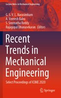 Recent Trends in Mechanical Engineering: Select Proceedings of ICIME 2020(Lecture Notes in Mechanical Engineering)