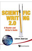 Scientific Writing 2.0: A Reader and Writer's Guide