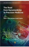 Road from Nanomedicine to Precision Medicine
