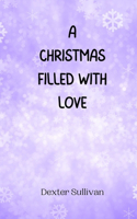 Christmas Filled with Love