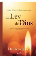 La Ley de Dios: The Law of God (Spanish)