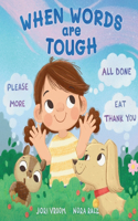 When Words Are Tough