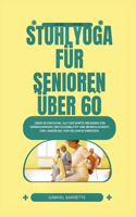 Stuhlyoga Für Senioren Über 60