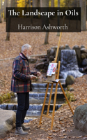The Landscape in Oils