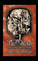 The man who saw the future illustrated