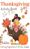 Thanksgiving Activity Book For Kids Ages 4-8