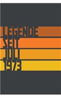 Legende seit Juli 1973