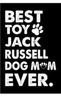 Best Toy Jack Russell Dog Mom Ever