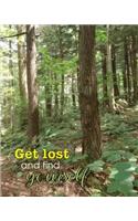 Get Lost and Find Yourself: 8x10 Dotted Line Notebook(9 Lake and Mountain 8x10)