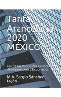 Tarifa Arancelaria 2020 MÉXICO