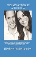The Fascinating Duke and Duchess