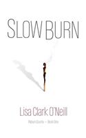 Slow Burn