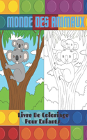 MONDE DES ANIMAUX - Livre De Coloriage Pour Enfants