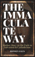 The Immaculate Way