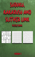 Sudoku, Kakarusu and Slither Link puzzle book