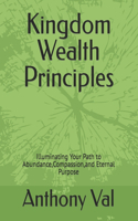 Kingdom Wealth Principles