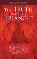 The Truth is in the Triangle