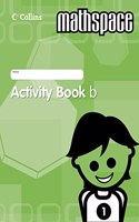 Year 1 Activity Book b: Last chance to buy Collins Mathspace!: Bk. B