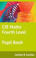 CfE Maths Fourth Level Pupil Book