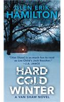Hard Cold Winter