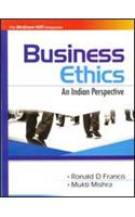 Business Ethics : an Indian Perspective