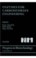 Enzymes for Carbohydrate Engineering