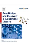Drug Design and Discovery in Alzheimer's Disease