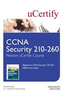 CCNA Security 210-260 Pearson uCertify Course Student Access Card: (Official Cert Guide)