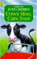 Cows Moo, Cars Toot