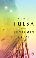 Map of Tulsa: A Novel