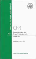 Code of Federal Regulations, Title 41, Public Contracts and Property Management, Chapter 101, Revised as of July 1, 2015
