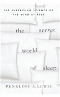 Secret World of Sleep