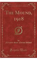 The Mound, 1918, Vol. 11 (Classic Reprint)