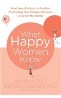 What Happy Women Know