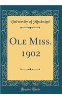 Ole Miss. 1902 (Classic Reprint)
