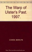 The Warp of Ulster's Past