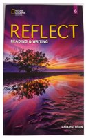 Reflect Reading & Writing 6: Student's Book with Online Practice and Student's eBook