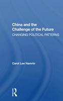 China and the Challenge of the Future