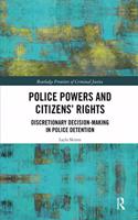 Police Powers and Citizens' Rights