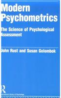 Modern Psychometrics: Science of Psychological Assessment (International Library of Psychology)