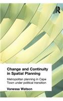 Change and Continuity in Spatial Planning