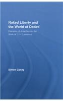 Naked Liberty and the World of Desire