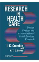 Research in Health Care